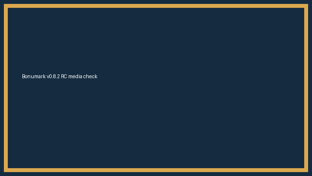 Blue RC test image with a gold border and the text Bonumark v0.8.2 RC media check.